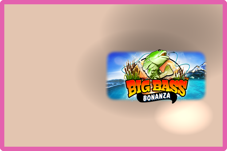 Big Bass Bonanza